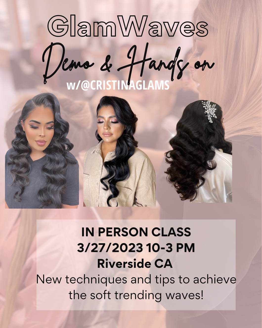 GlamWaves Class 3/27 Demo and Hands on