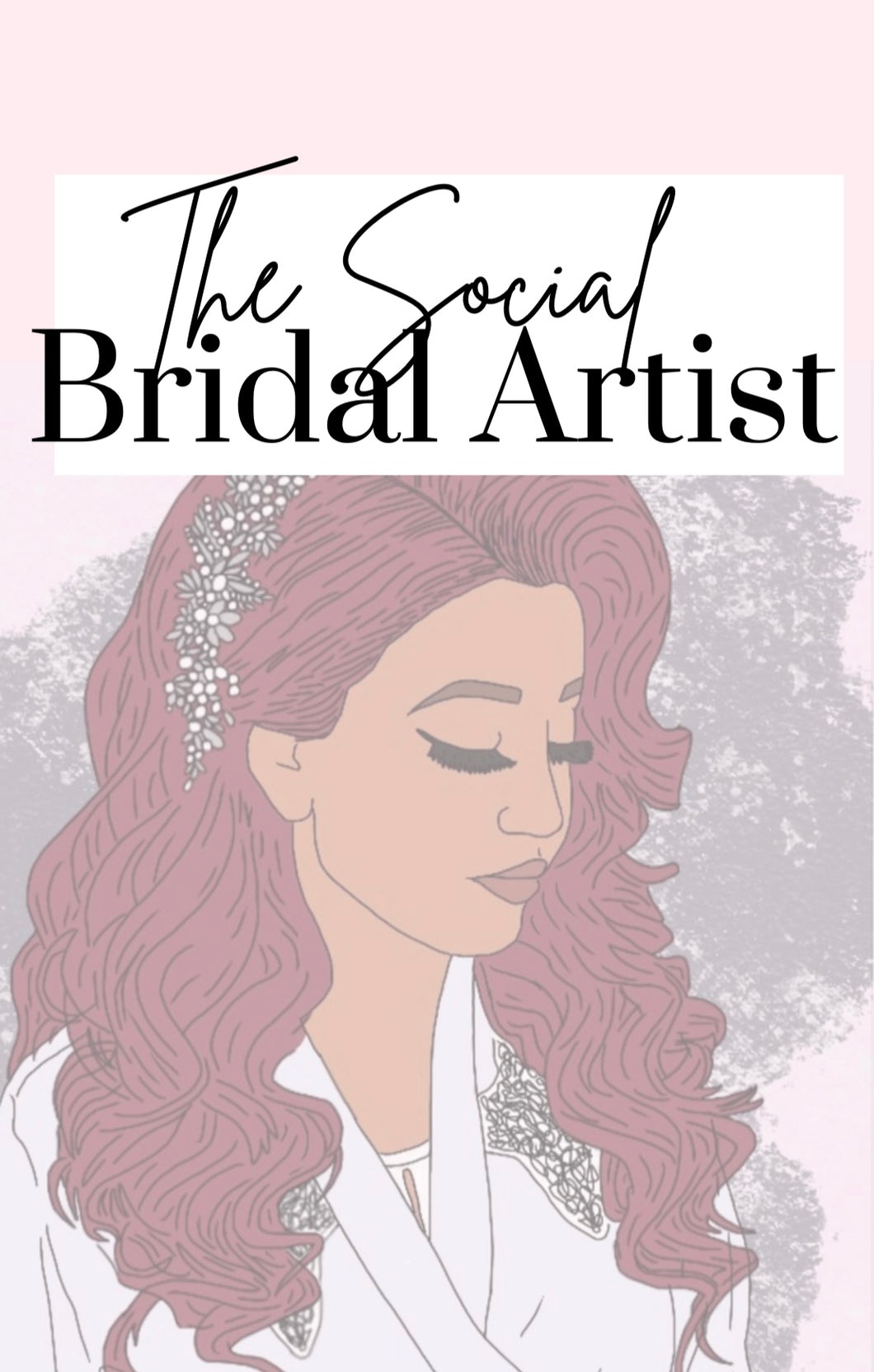 THE SOCIAL BRIDAL ARTIST