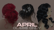 Load image into Gallery viewer, APRIL 10 &amp; 11 HAIRSTYLING COURSE DEPOSIT CLASS ONLY
