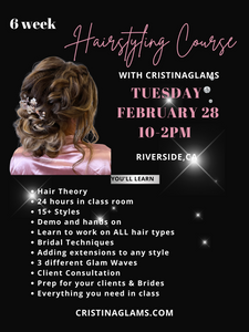 FEBRUARY 6 WEEK  HAIRSTYLING COURSE CLASS DEPOSIT